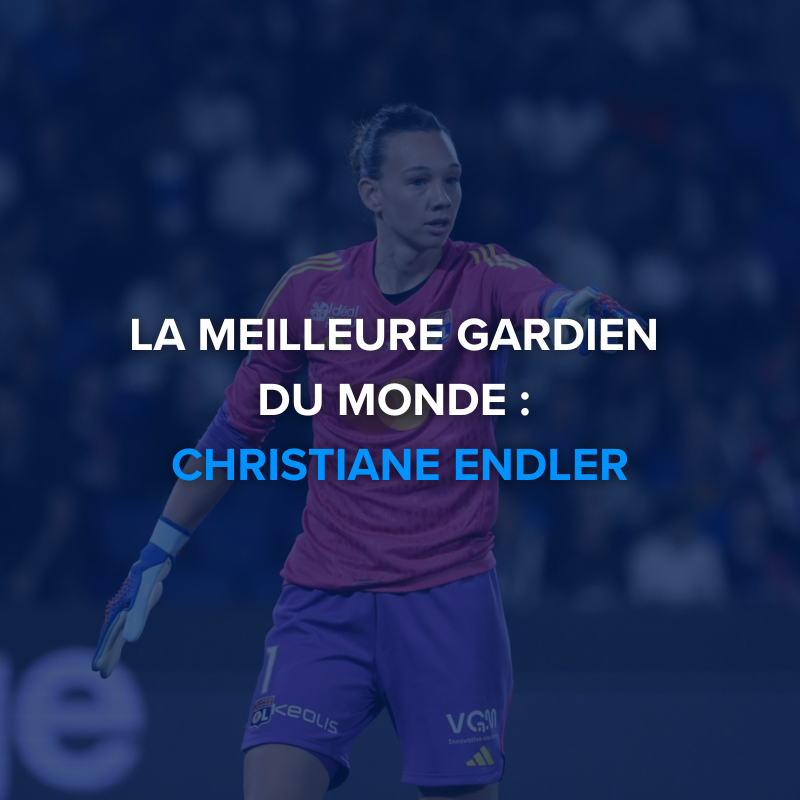 Qui est la meilleure gardienne du monde en 2025 ?